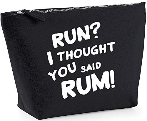 "Run? I Thought You Said Rum!" Wash Bag